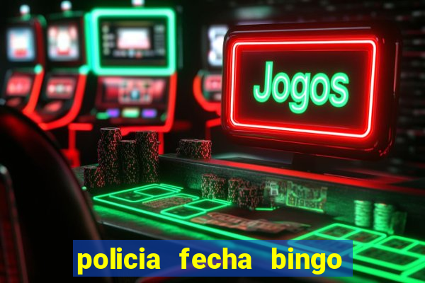 policia fecha bingo em alphaville